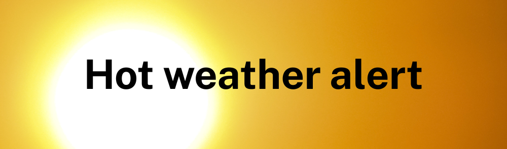 Hot Weather Alert